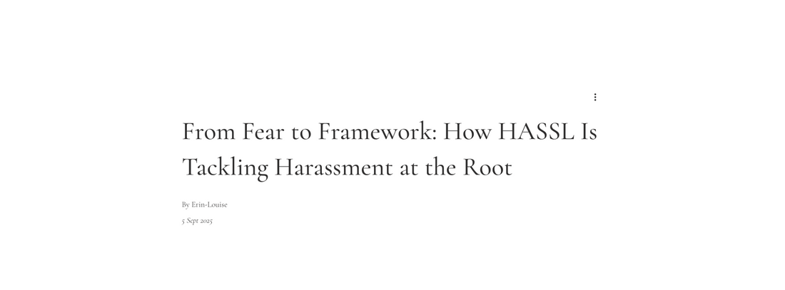 HASSL Profiles in Worn Out: “From Fear to Framework”